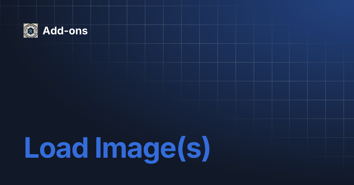 Load Image(s) | Add-ons